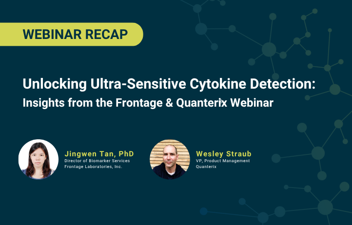 Unlocking Ultra-Sensitive Cytokine Detection: Insights from the Frontage & Quanterix Webinar thumbnail image